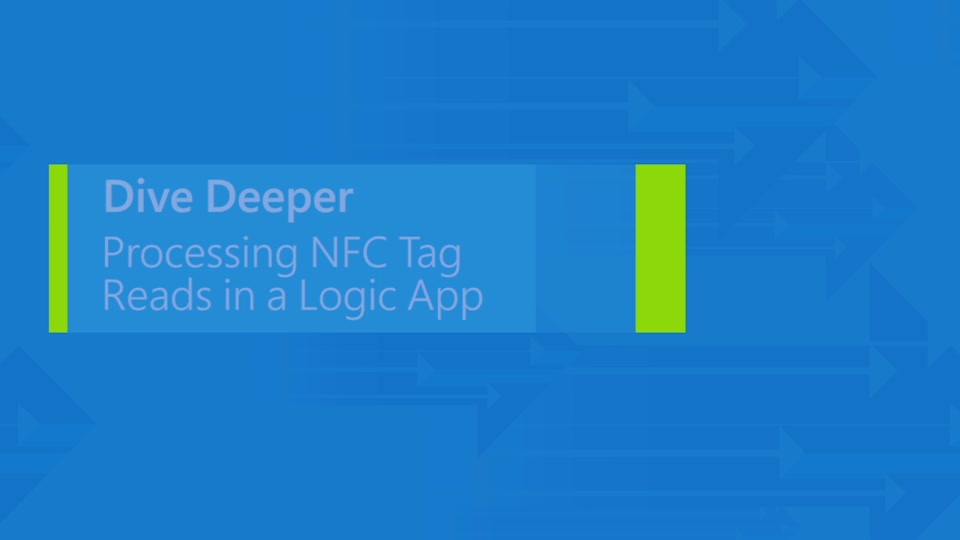 Processing NFC tag reads in an Azure App Service Logic App