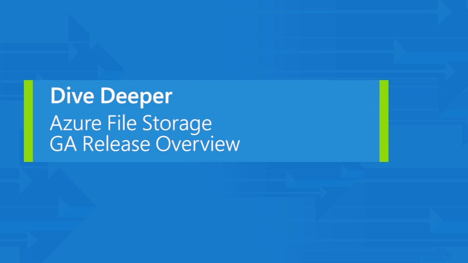 Azure Files Storage: a frictionless cloud SMB file system for Windows and Linux