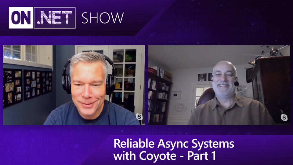 Reliable Async Systems with Coyote - Part 1