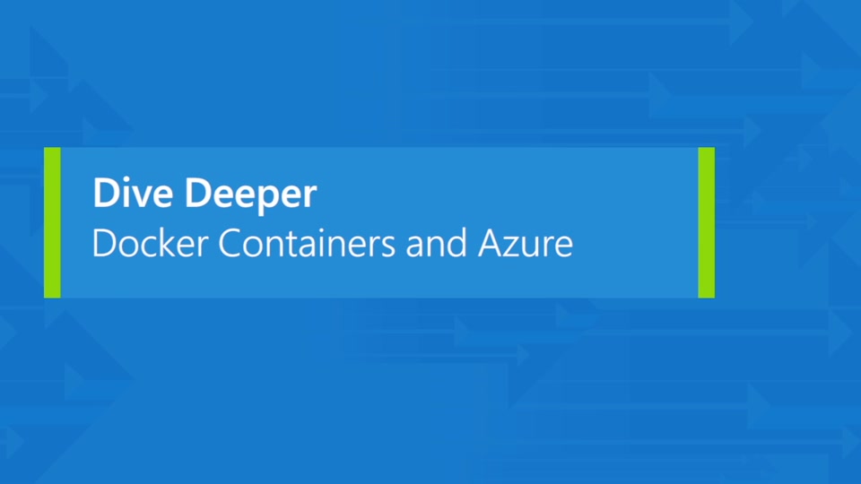 Windows Server containers, Docker, and an introduction to Azure Container Service