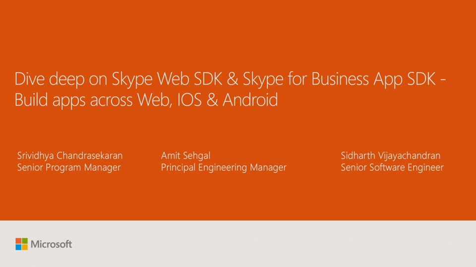 Dive deep on Skype Web SDK & Skype for Business App SDK ...