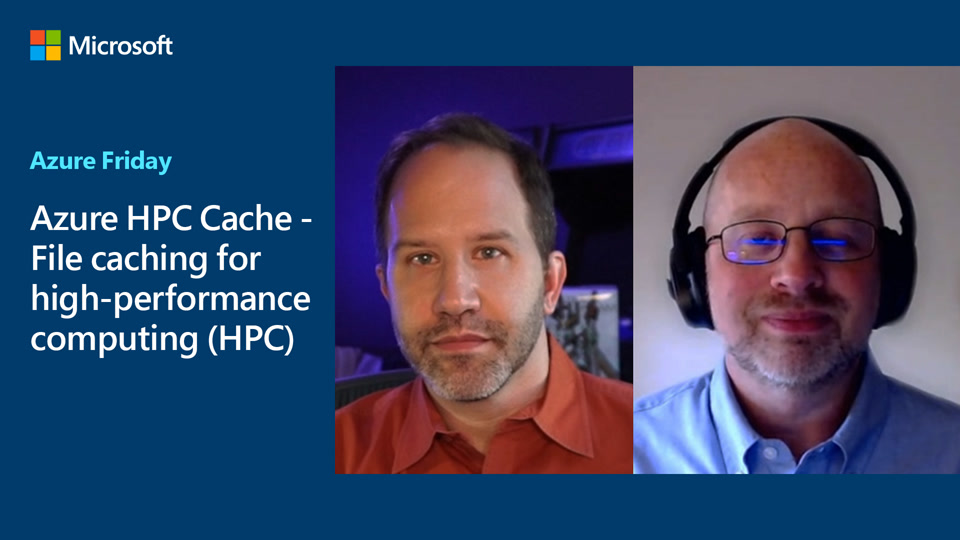 Azure HPC Cache - File caching for high-performance computing (HPC)