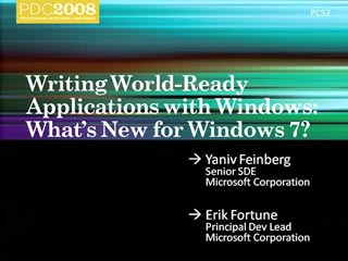 Windows 7: Writing World-Ready Applications